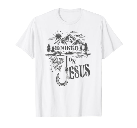 Hooked on Jesus Christ Faith Hope Love Christian T-Shirt
