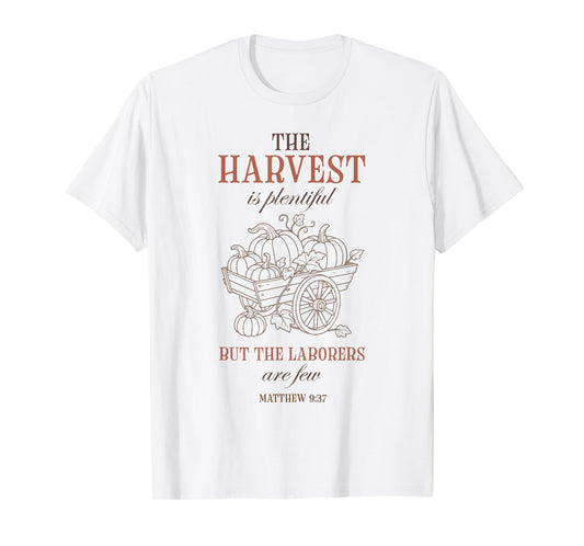 Christian Harvest Matthew 9:37 Pumpkin Autumn Faith Fall T-Shirt