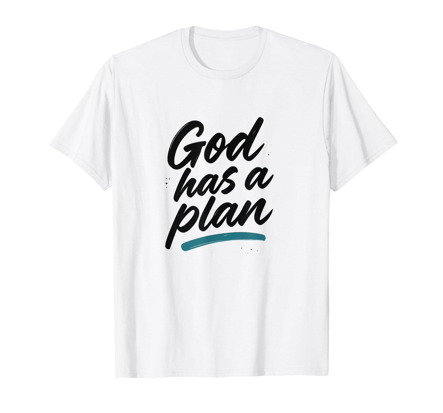 God Has a Plan - Christian Street Style T-Shirt