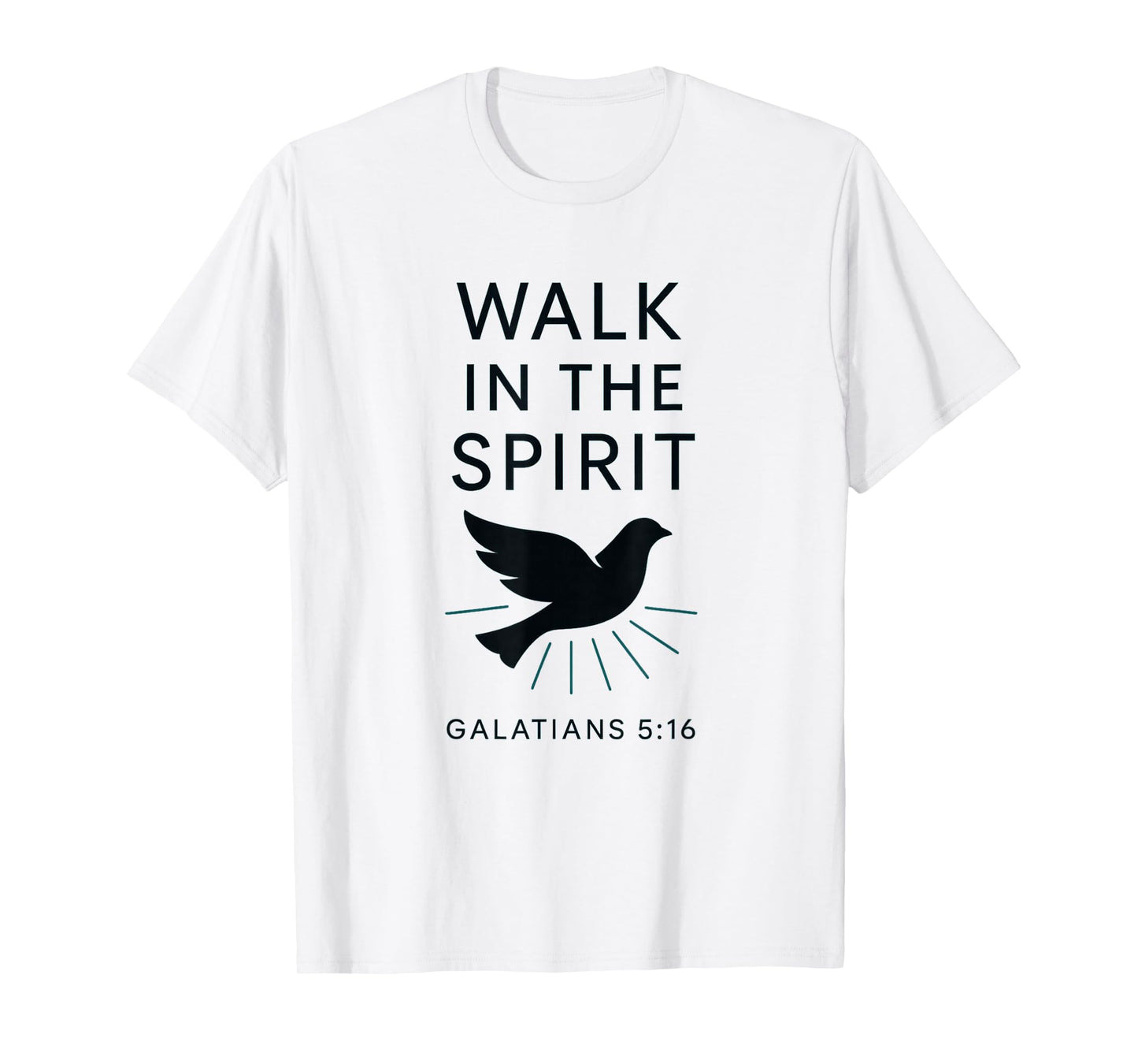 Walk in The Spirit | Galatians 5:16 Holy Dove Pentecostal T-Shirt