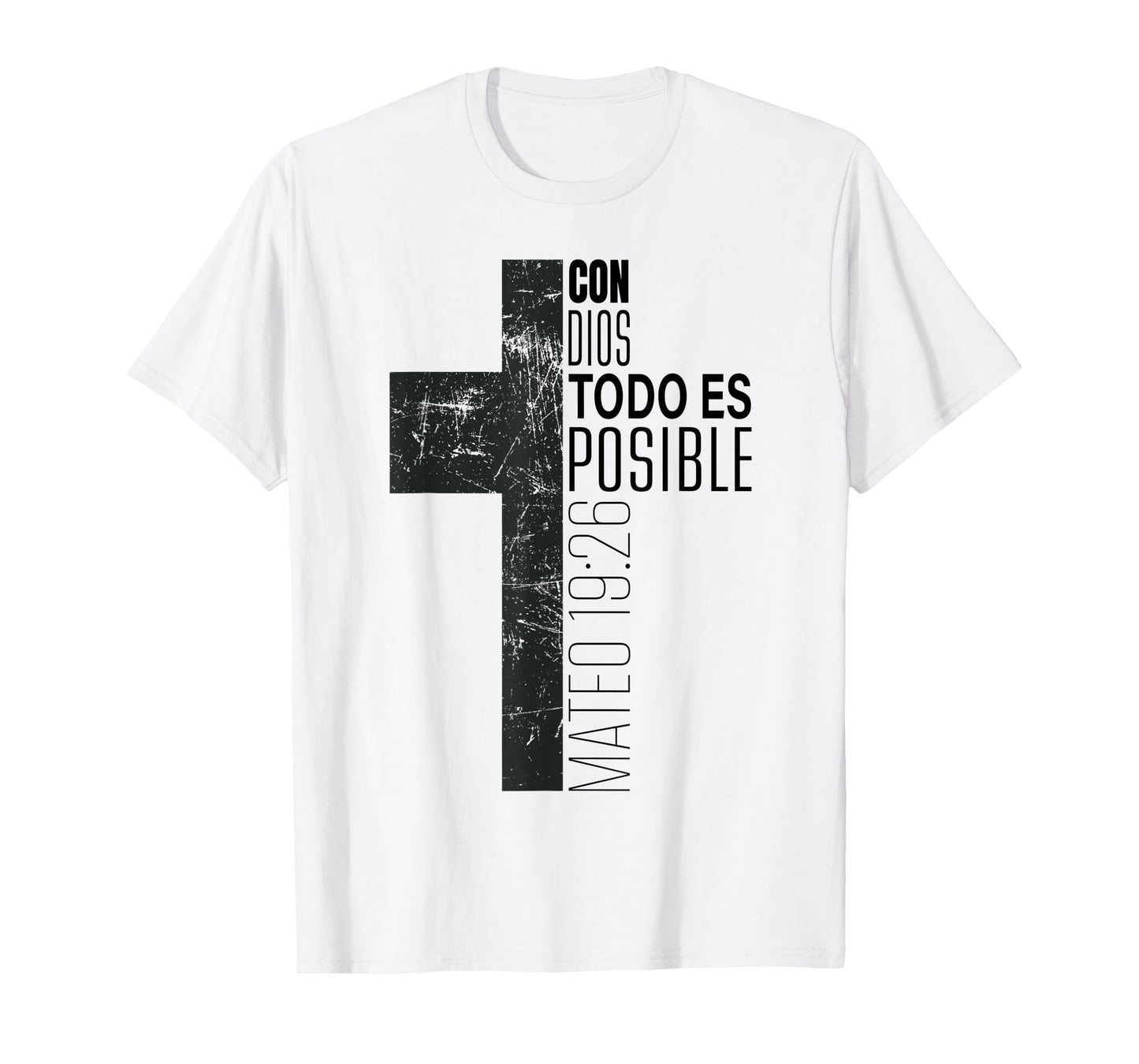 Con Dios Todo Es Posible Christian Spanish Bible Verse Gifts T-Shirt