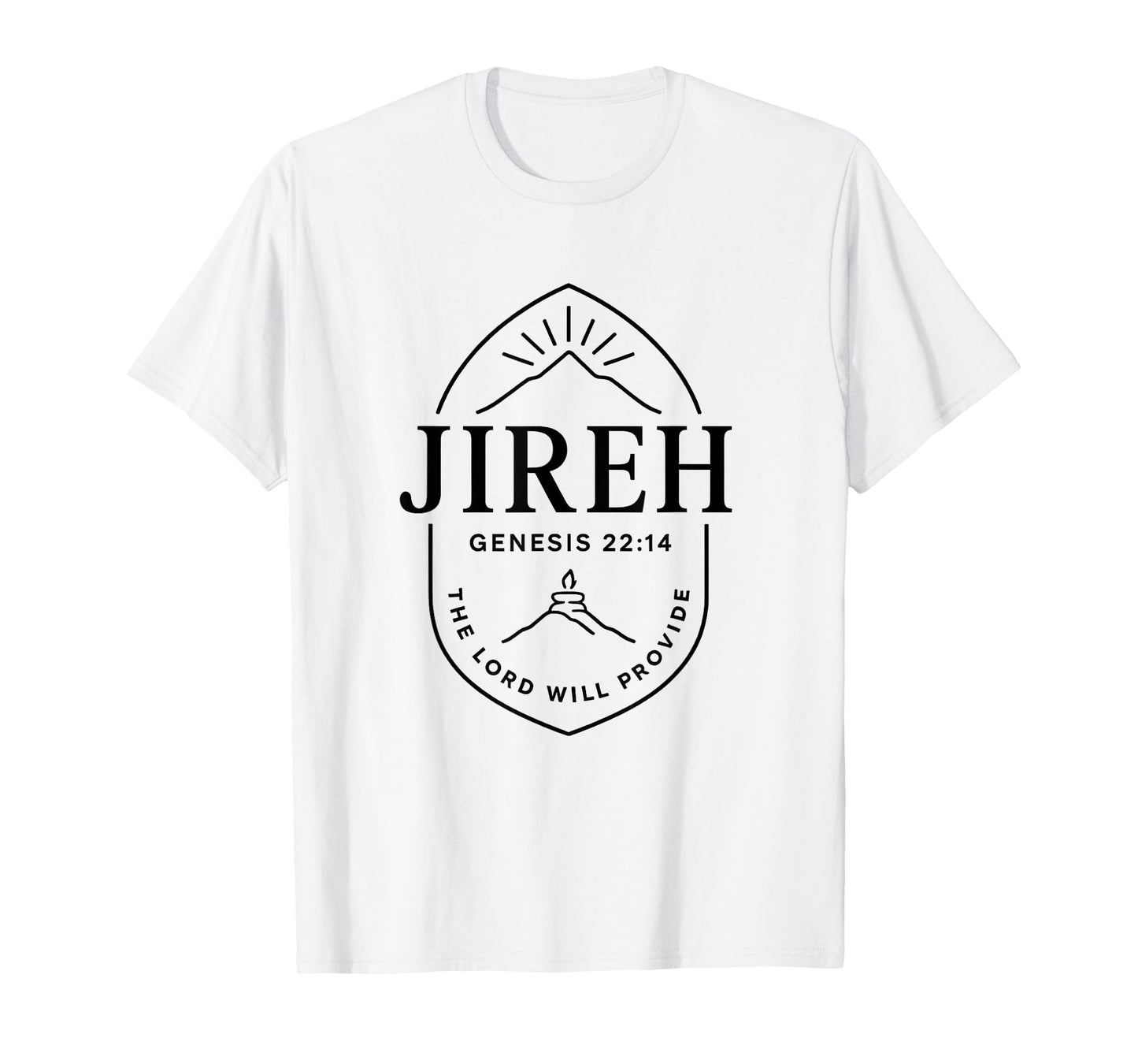 JIREH - The Lord Will Provide Genesis 22:14 Christian T-Shirt