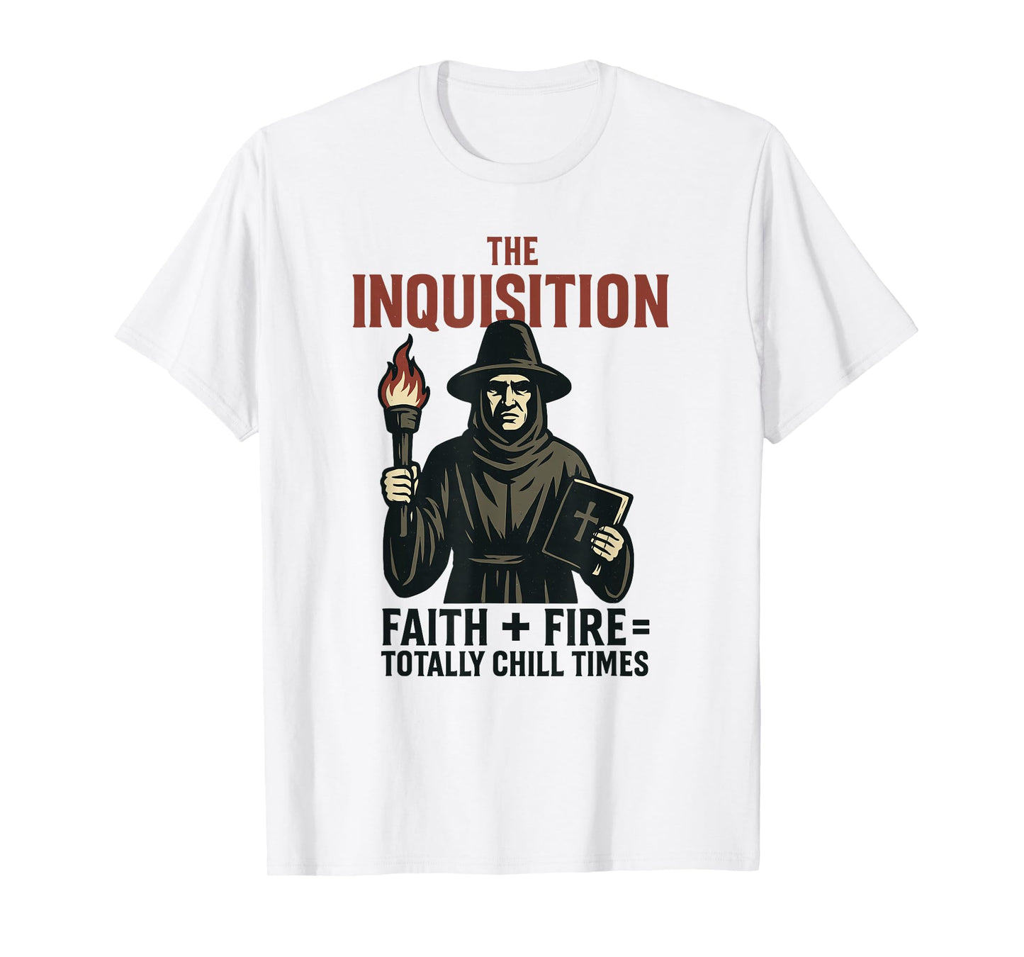Inquisition Faith Fire Chill Times Spanish Colonies Vintage T-Shirt