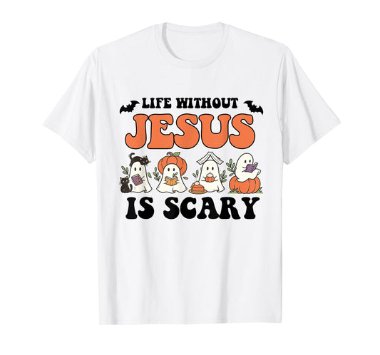 Spooky Life is Scary Without Jesus Christian Halloween T-Shirt