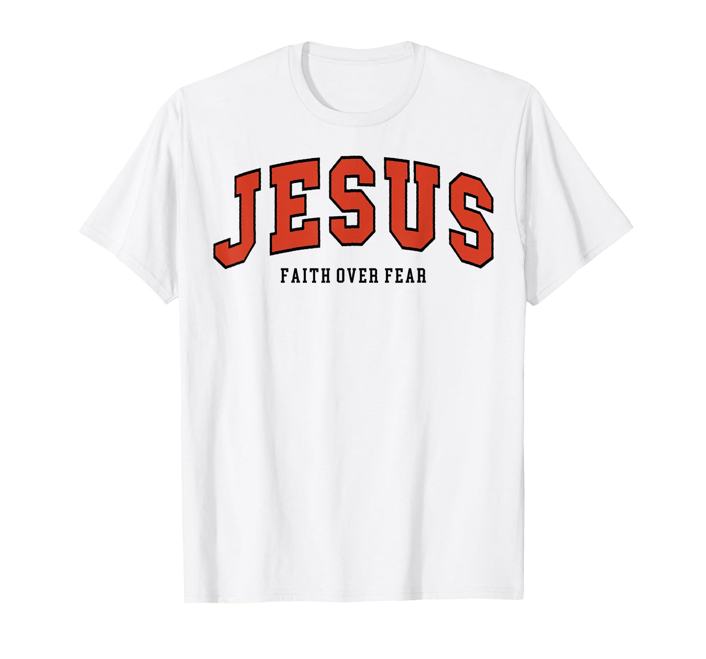 Faith Over Fear Cute Jesus Christian Dad Men Girl Teen T-Shirt