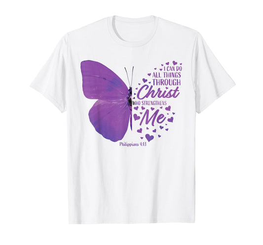 Philippians 4:13 Christian Bible Verse Gifts Women Butterfly T-Shirt