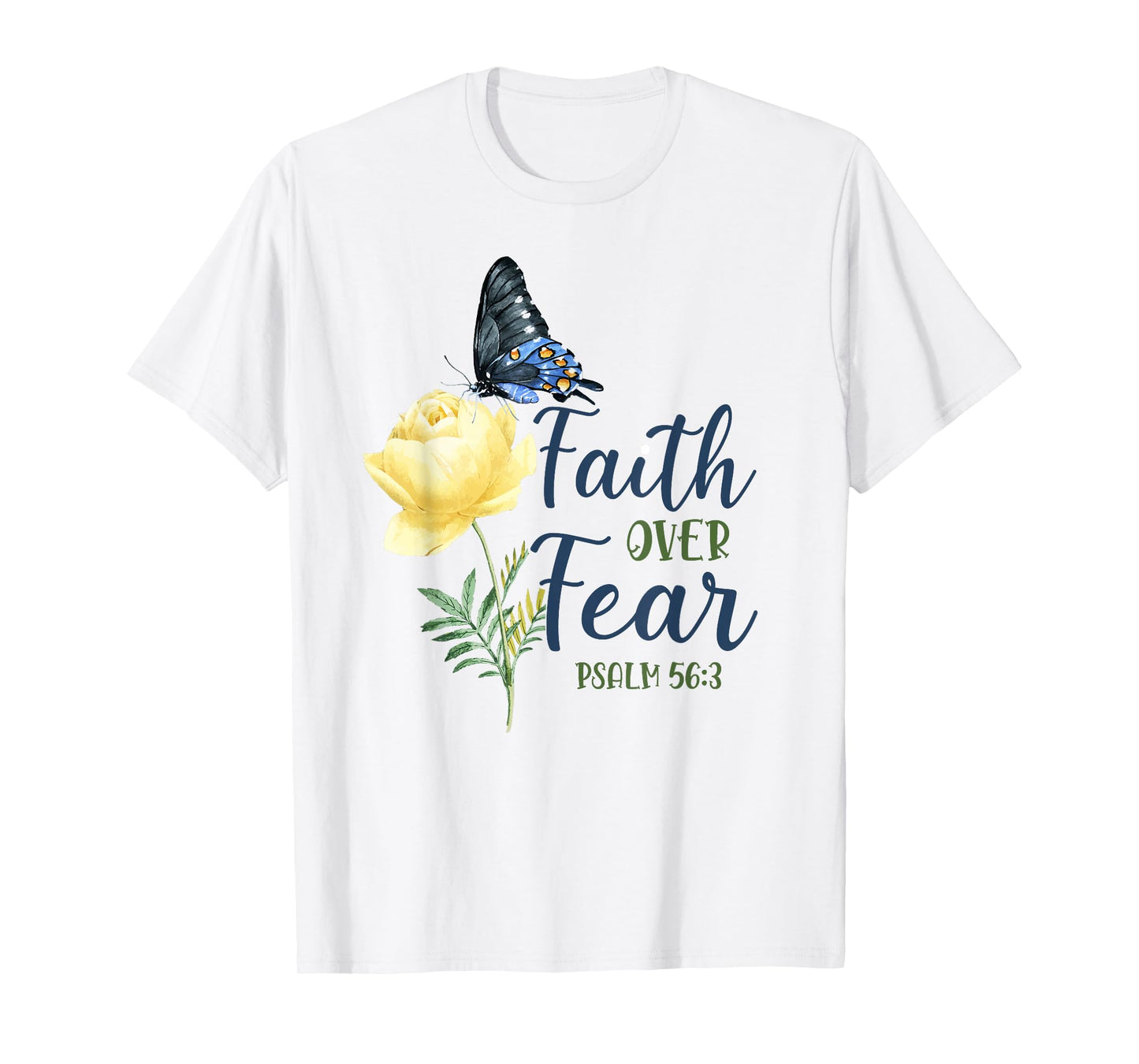 Christian Bible Verse Quote Butterfly Rose Flower Psalm 56:3 T-Shirt