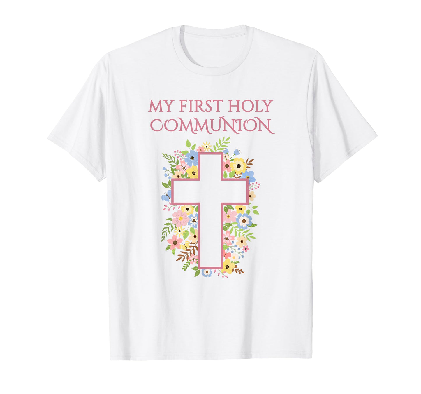Girls Eucharist My First Holy Communion T-Shirt
