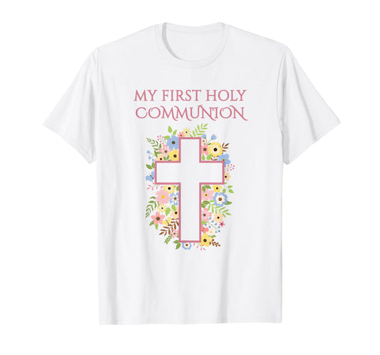 Girls Eucharist My First Holy Communion T-Shirt