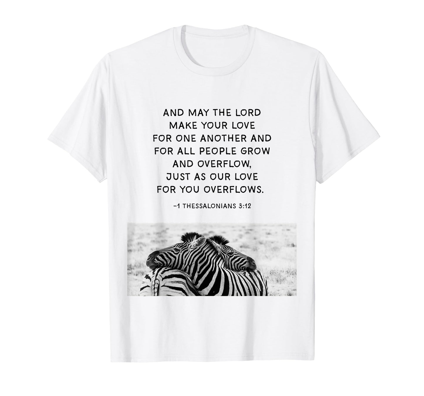 Marriage Prayer: May The Lord Make Your Love Faith Quotes T-Shirt