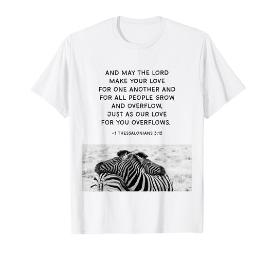 Marriage Prayer: May The Lord Make Your Love Faith Quotes T-Shirt