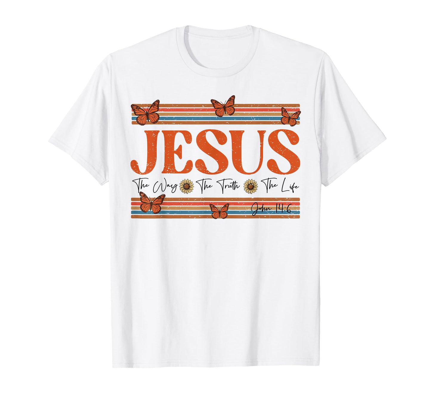 Jesus The Way The Truth The Life Christian Cross God Faith T-Shirt