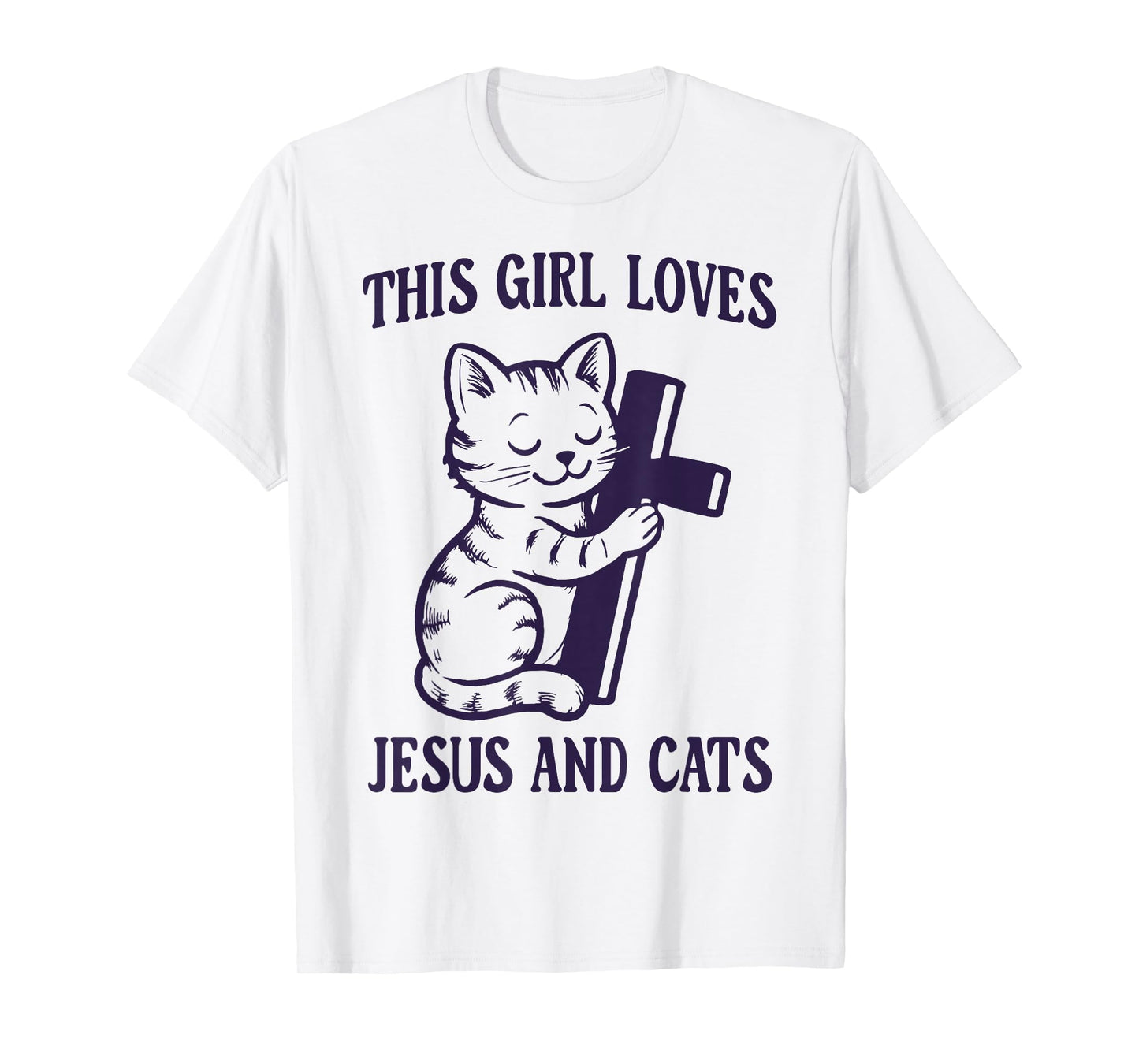Christian This Girl Loves Jesus and Cats Cat Hugging Cross T-Shirt
