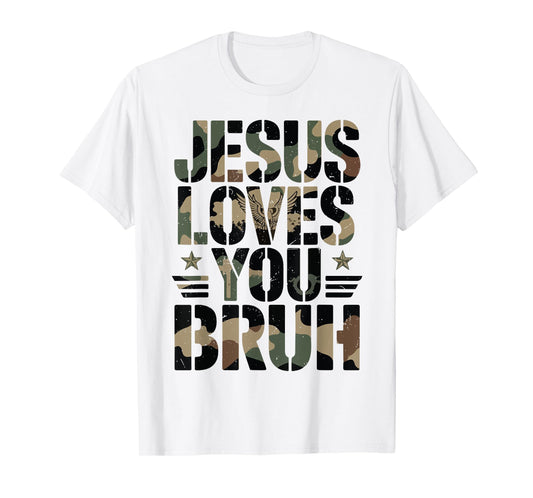 Camo Jesus Love You Bruh Funny Christian Humor Teen Girl Boy T-Shirt