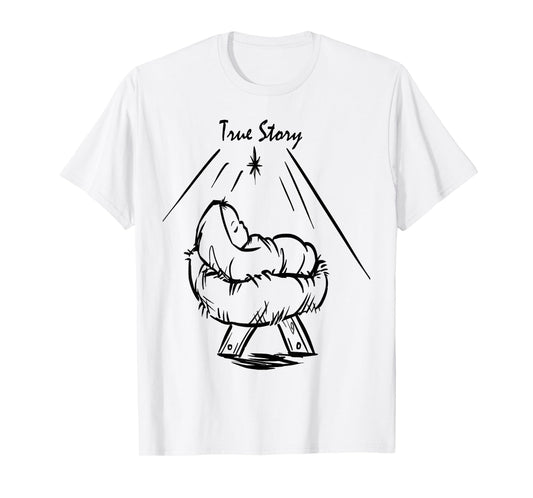 True Story of Christmas Nativity Baby Jesus in Manger T-Shirt