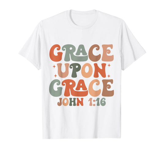 Christian Merch / Grace Inspirational Bible Verse John 1 T-Shirt