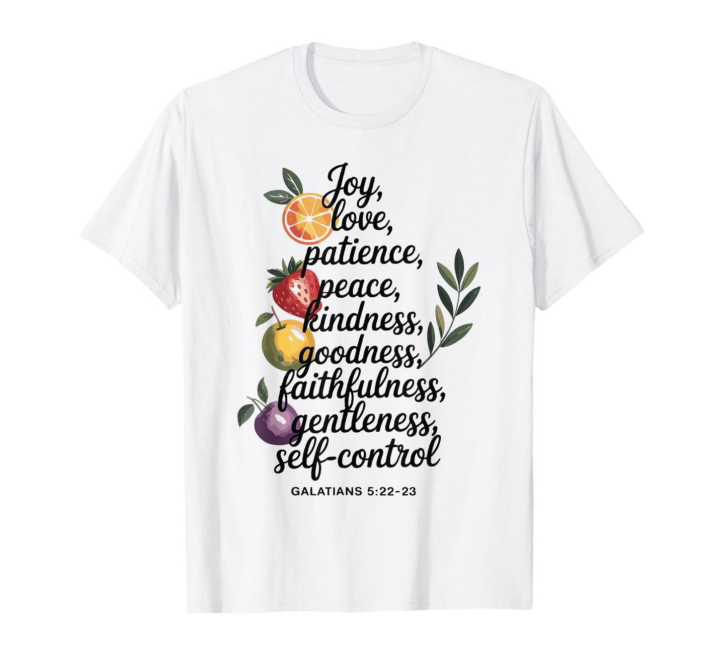 Awesome Galatians Fruit Of The Spirit Religious Verses T-Shirt
