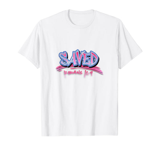 Saved - Romans 10:9 T-Shirt
