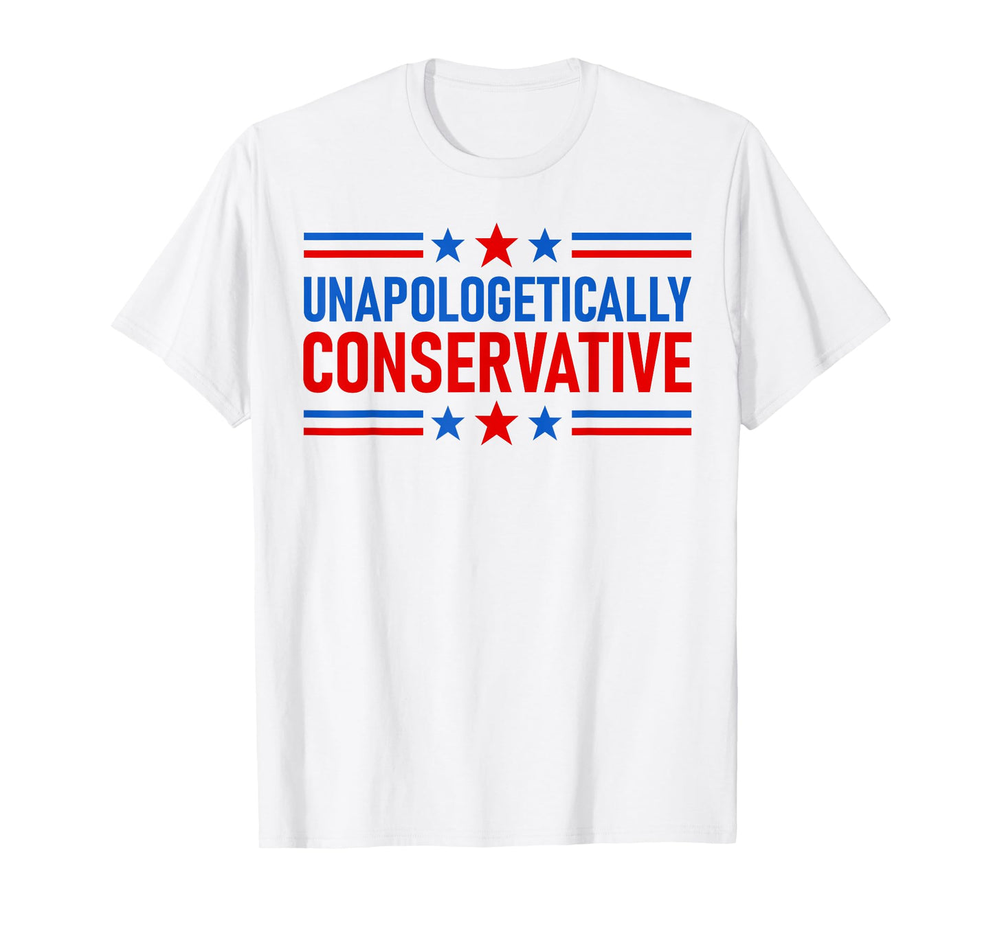 Mens Unapologetically Conservative Patriotic Retro USA Flag Quote T-Shirt