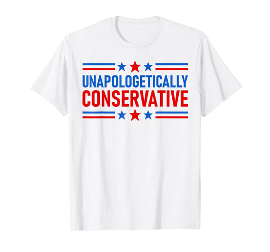 Mens Unapologetically Conservative Patriotic Retro USA Flag Quote T-Shirt