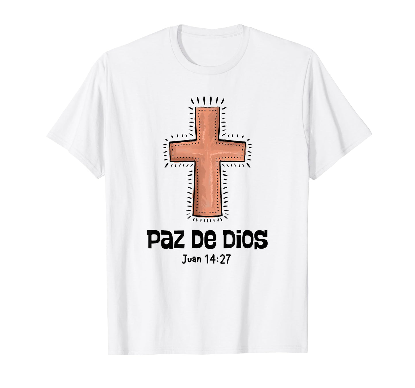 Paz de Dios, GOD's PEACE, Juan 14:27, Cross T-Shirt