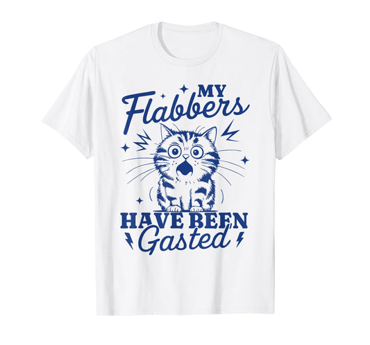 My Flabbers Have Been Gasted Distressed Retro Funny Cat T-Shirt