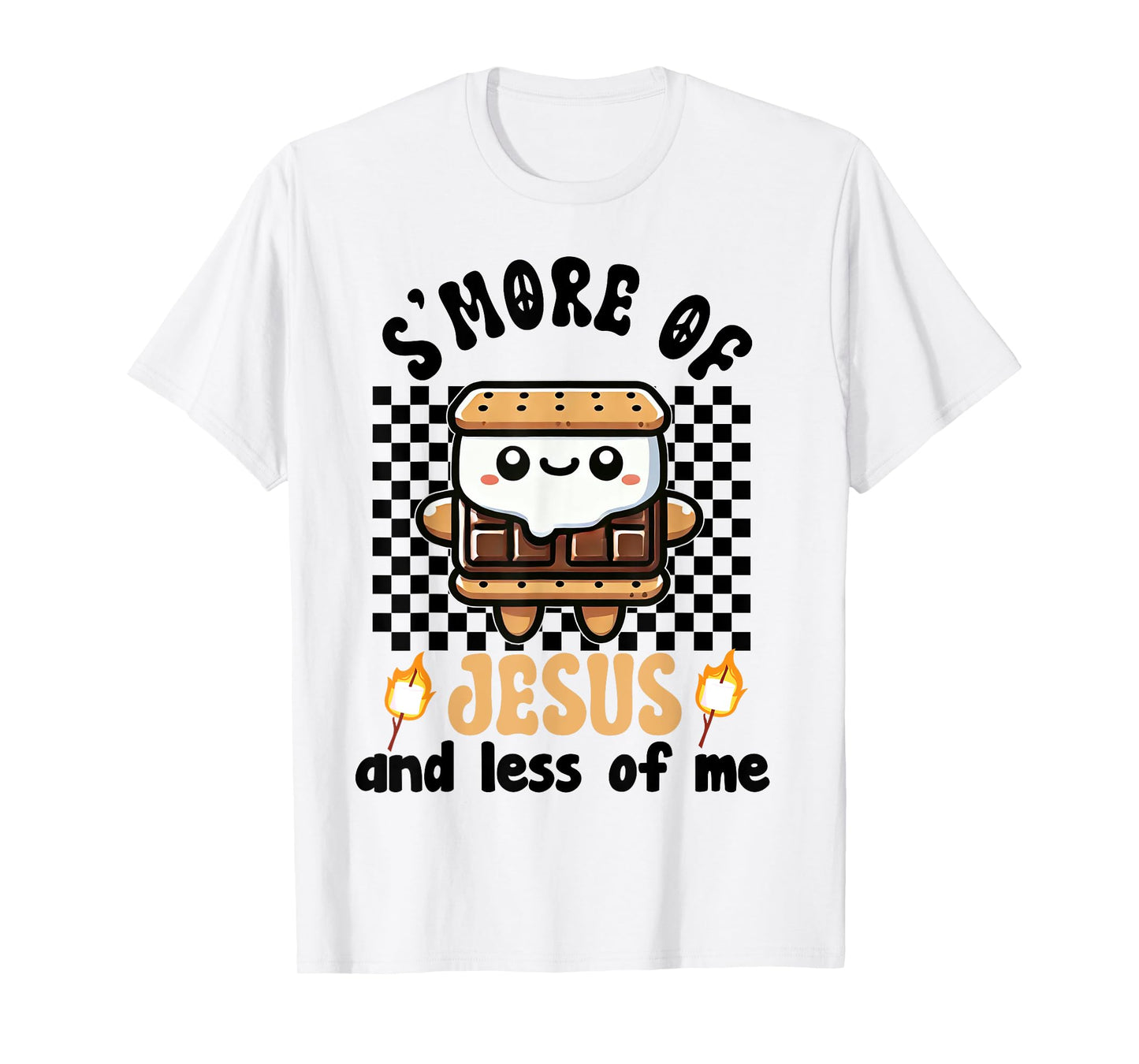 S'more of Jesus and Less of Me Funny Christian T-Shirt