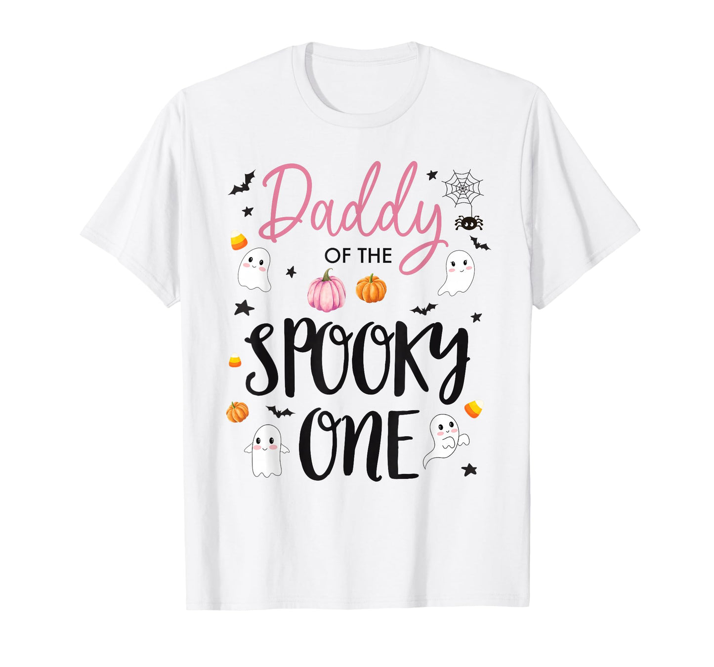 Daddy of The Spooky One Girl 1st Birthday Pink Halloween T-Shirt