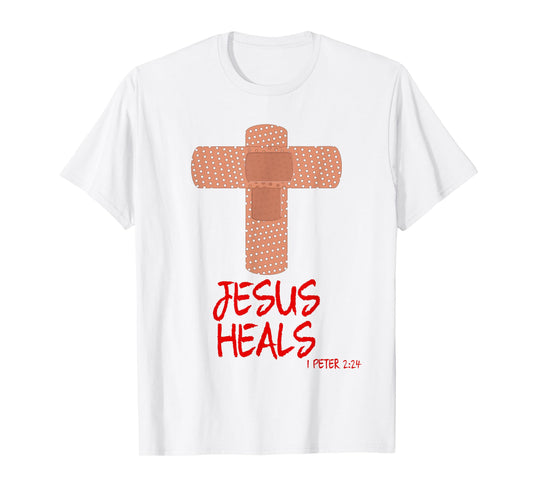 JESUS HEALS Christian Cross Nurse Mom Women Wife Gift T-Shirt