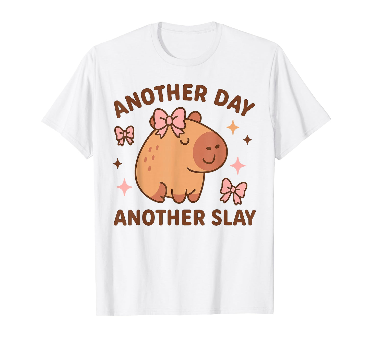 Another Day Another Slay Cute Capybara Kawaii T-Shirt