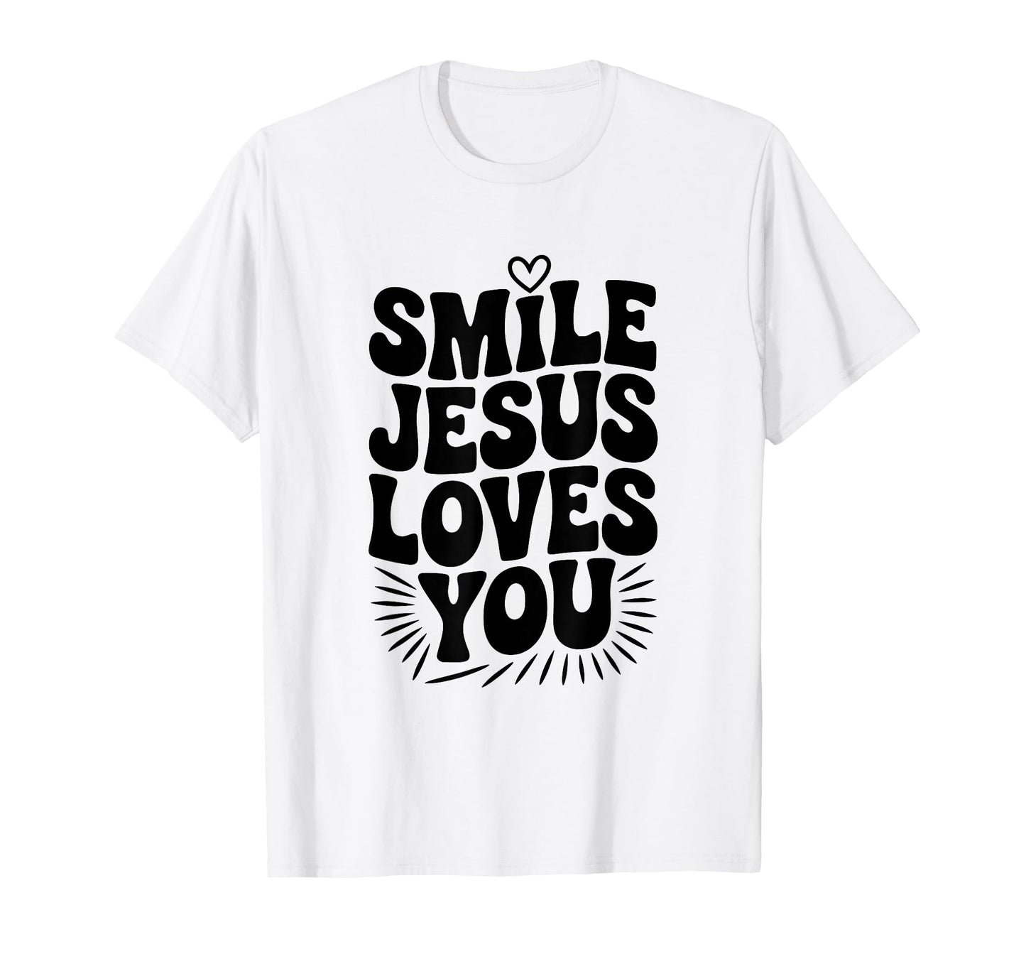 Smile Jesus Loves You Christian Faith Inspirational T-Shirt