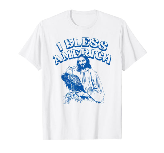 I Bless America Jesus Christ Christian Faith T-Shirt