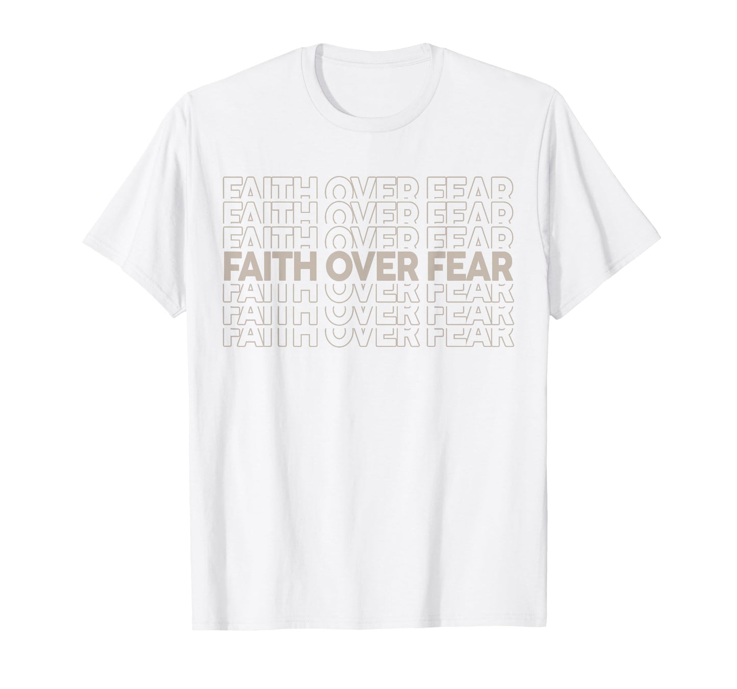 Toddler Faith Over Fear Christian Men Teen Girl Son Daughter T-Shirt