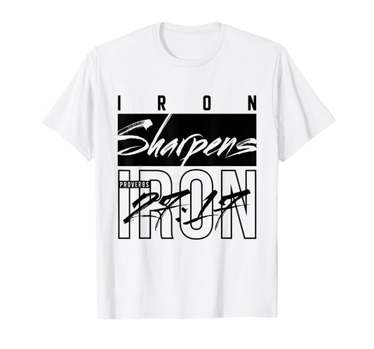 Iron Sharpens Iron Christian Bible Faith Religious Christian T-Shirt