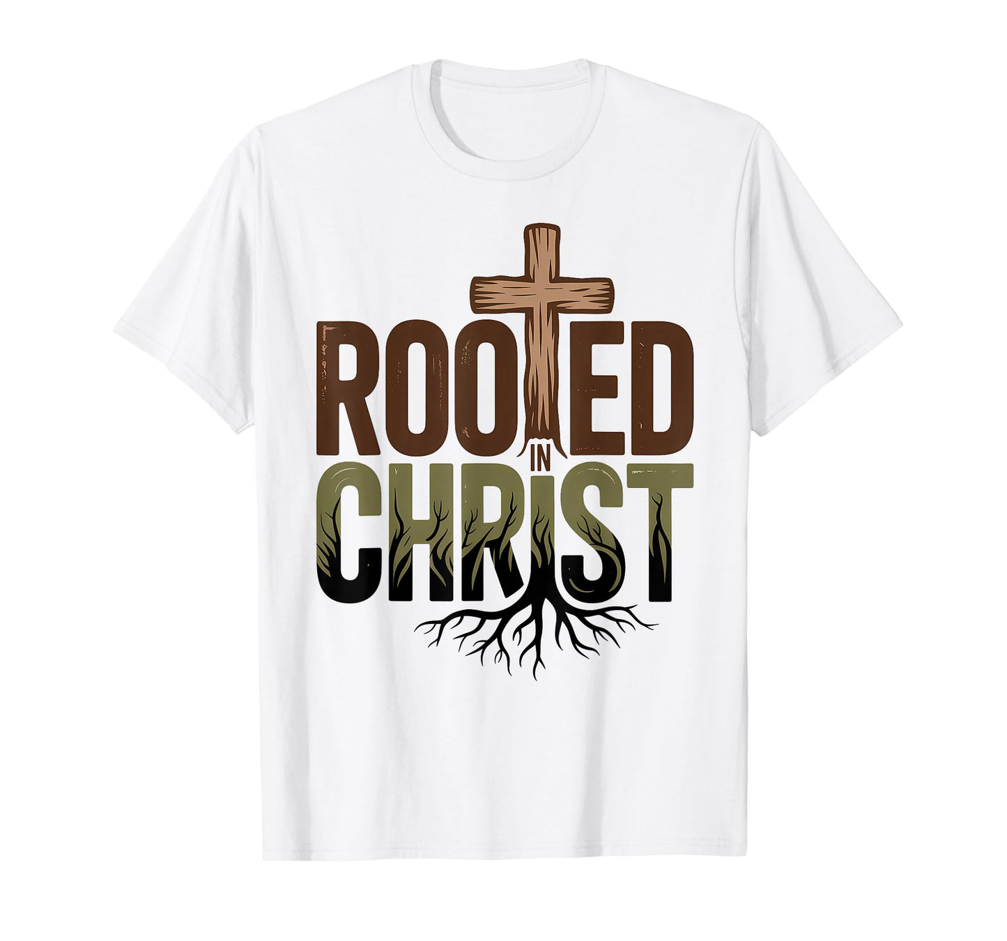 Rooted in Christ Jesus Christian Faith Cross T-Shirt