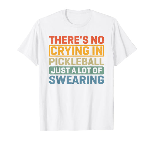 Pickleball Player Quote Funny Pickleball Lover Graphic T-Shirt