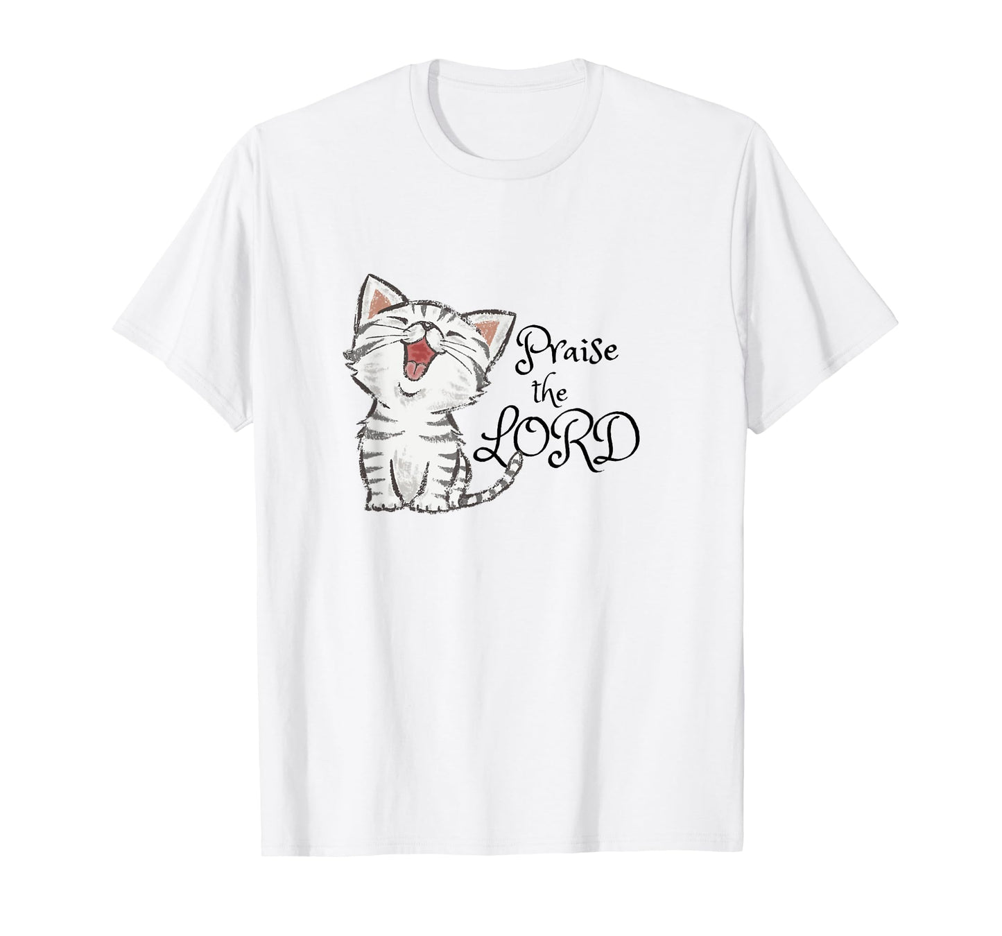 Christian scripture gift with cute cat, Praise The Lord T-Shirt