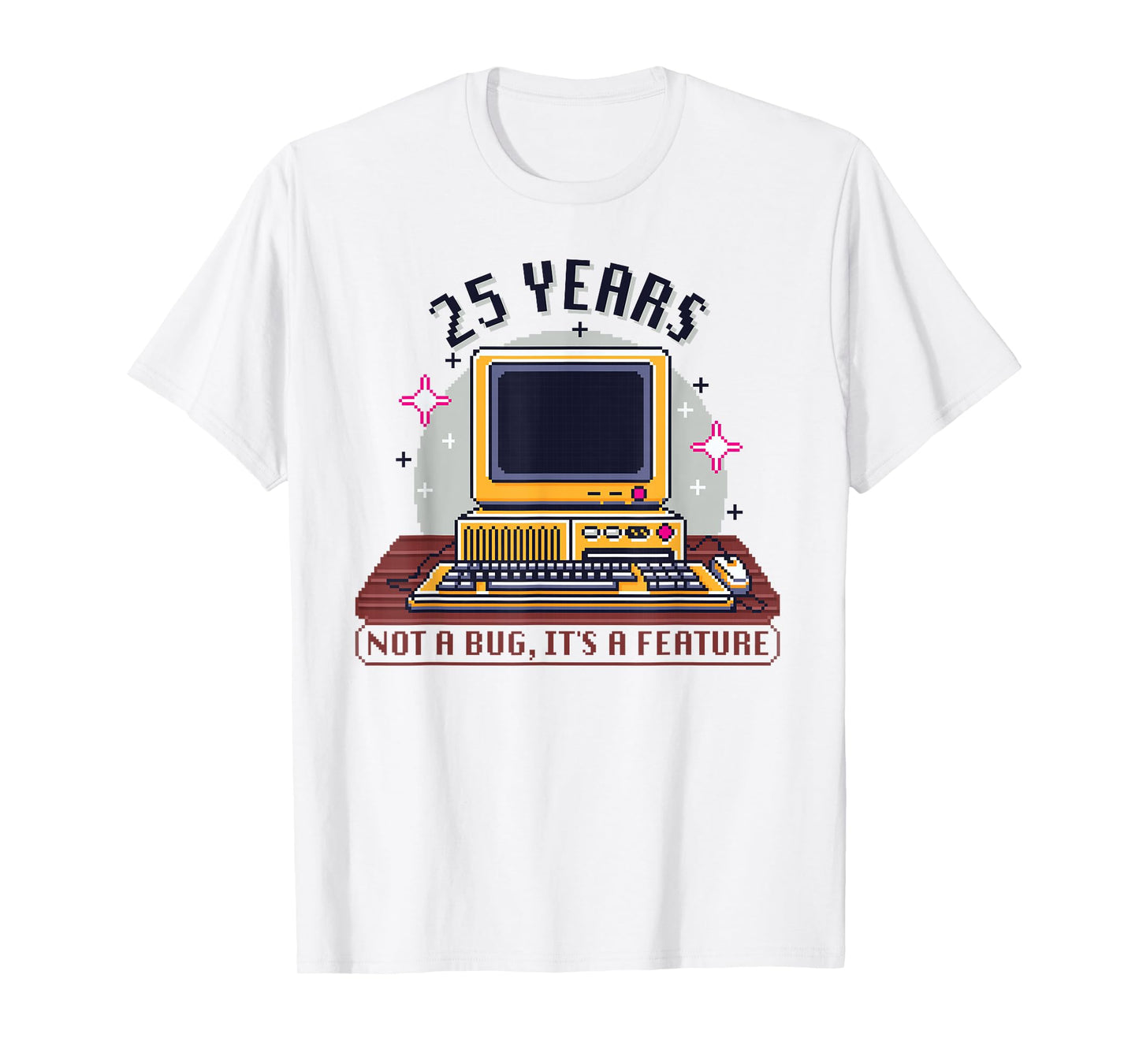 25 Year Old - Computer Nerd Funny Programmer 25th Birthday T-Shirt