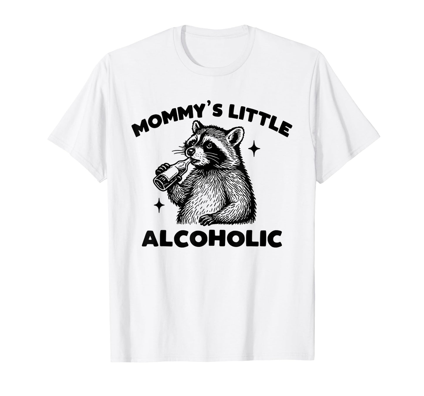 Funny Mommy’s Little Alcoholic Cute Raccoon Meme T-Shirt