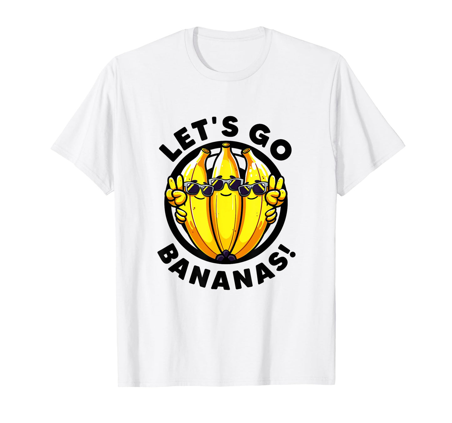 Lets Go Bananas Cute Yellow Banana Lover Fruit Funny Bananas T-Shirt