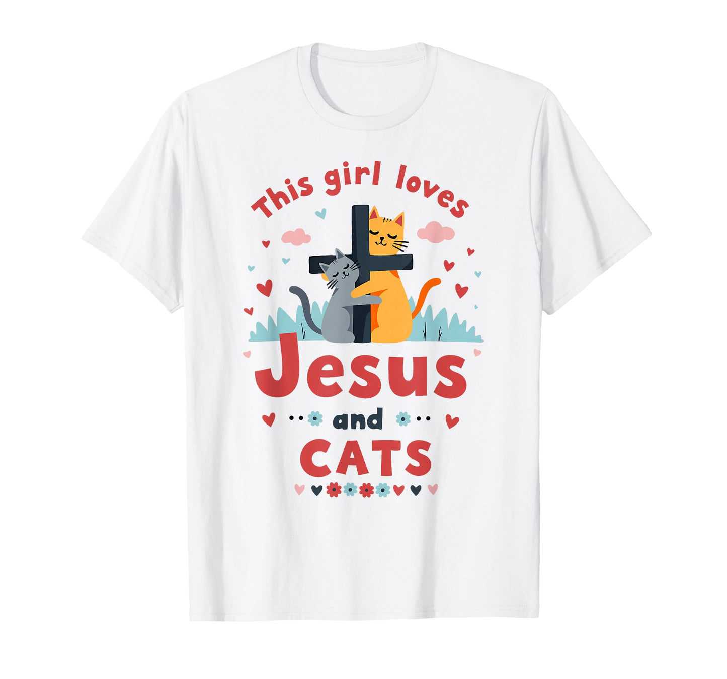 Christian This Girl Loves Jesus and Cats, Cats Hugging Cross T-Shirt