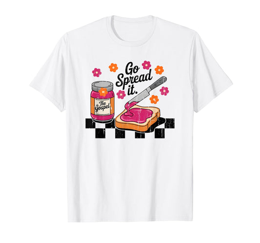 The Gospel, Go Spread It, Jar With The Gospel T-Shirt
