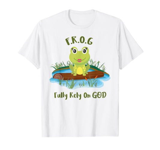 Fully Rely On God acronym F.R.O.G Cute Girl Frog Log T-Shirt T-Shirt