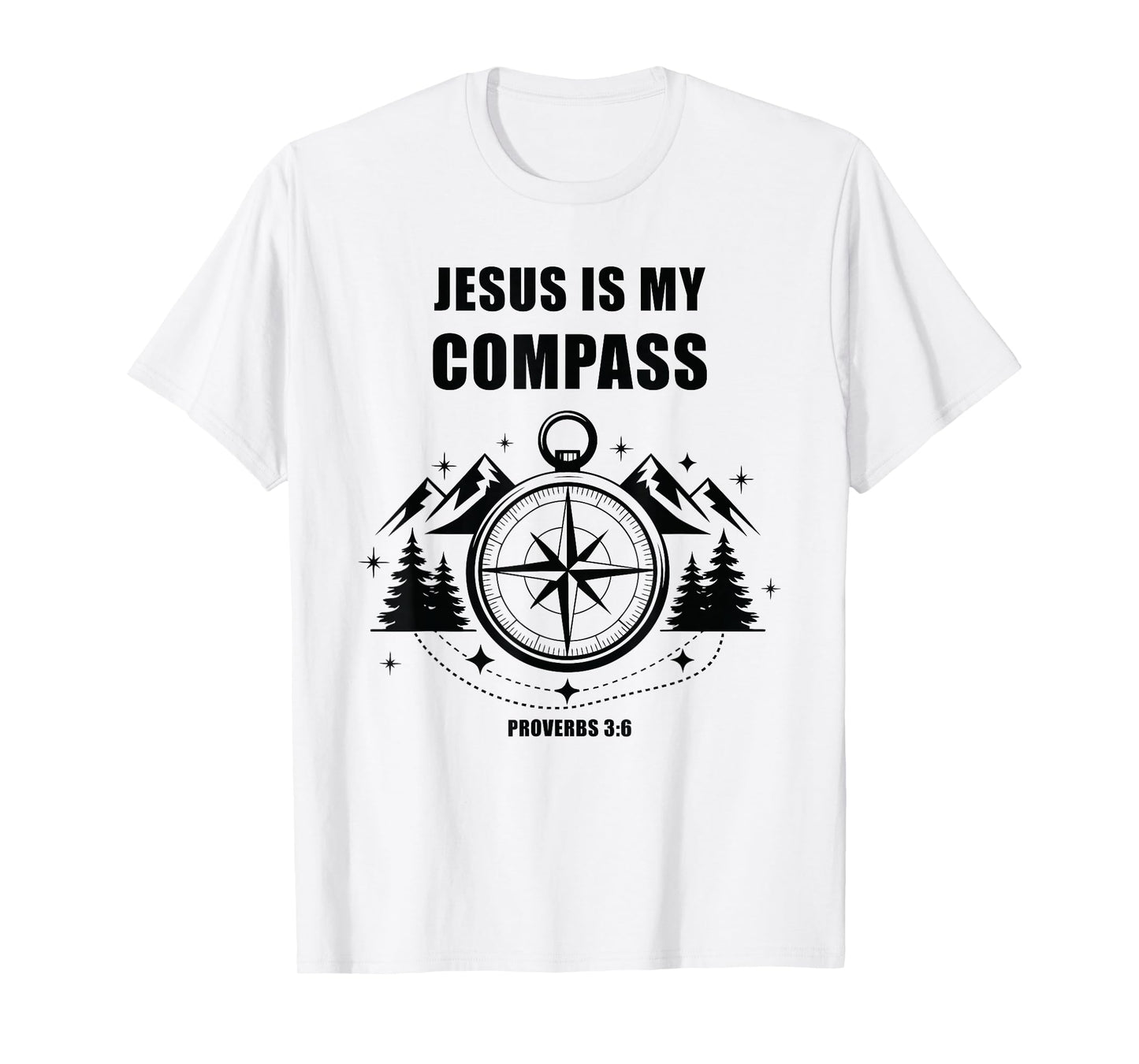 Jesus is My Compass – Proverbs 3:6 Christian Faith Camping T-Shirt