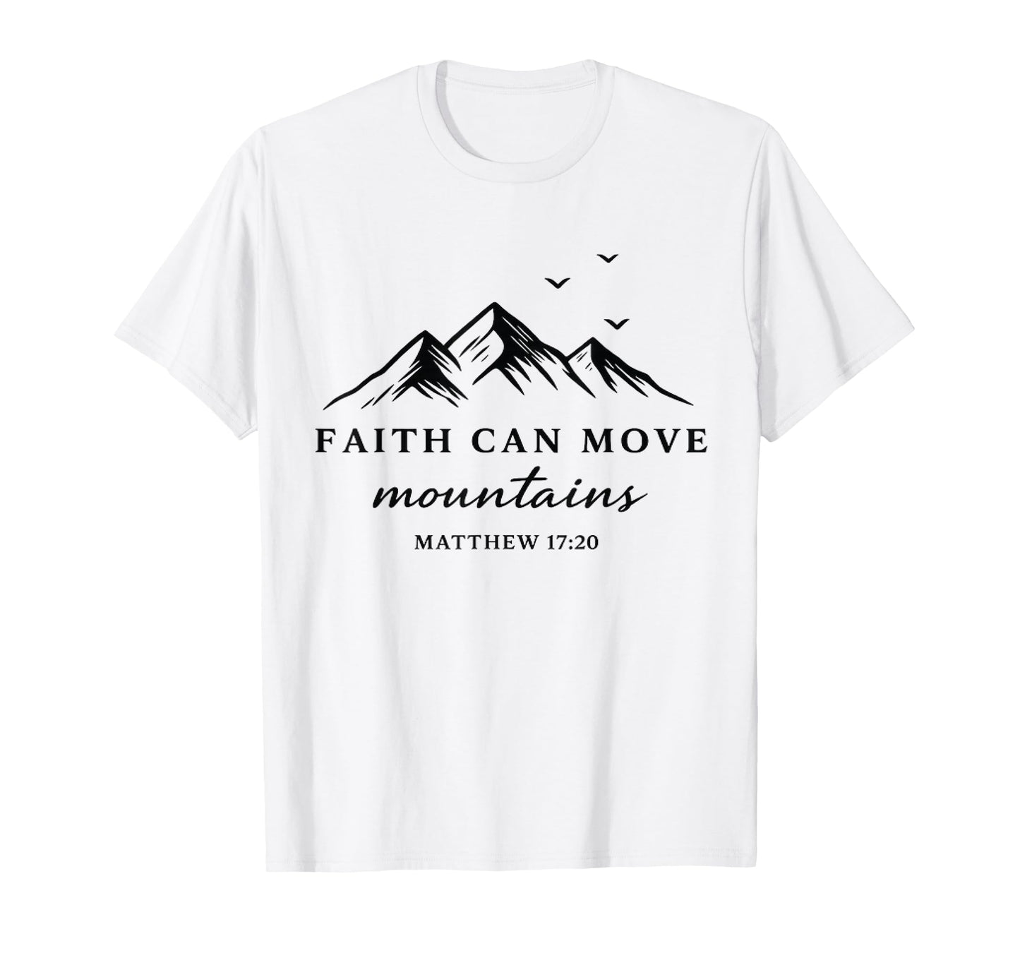 Faith Can Move Mountains Retro Sunset Bible Verse Christian T-Shirt