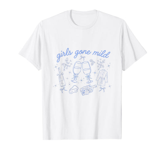 Girls Gone Mild Funny Women Girls Wine and Relaxation Tee T-Shirt