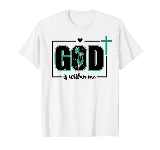 God is Within Me Will I Not Fall Psalm 46:5 Bible Verse Sage T-Shirt
