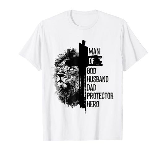 Man of-God Husband Dad Protector Hero Lion Christian Cross T-Shirt