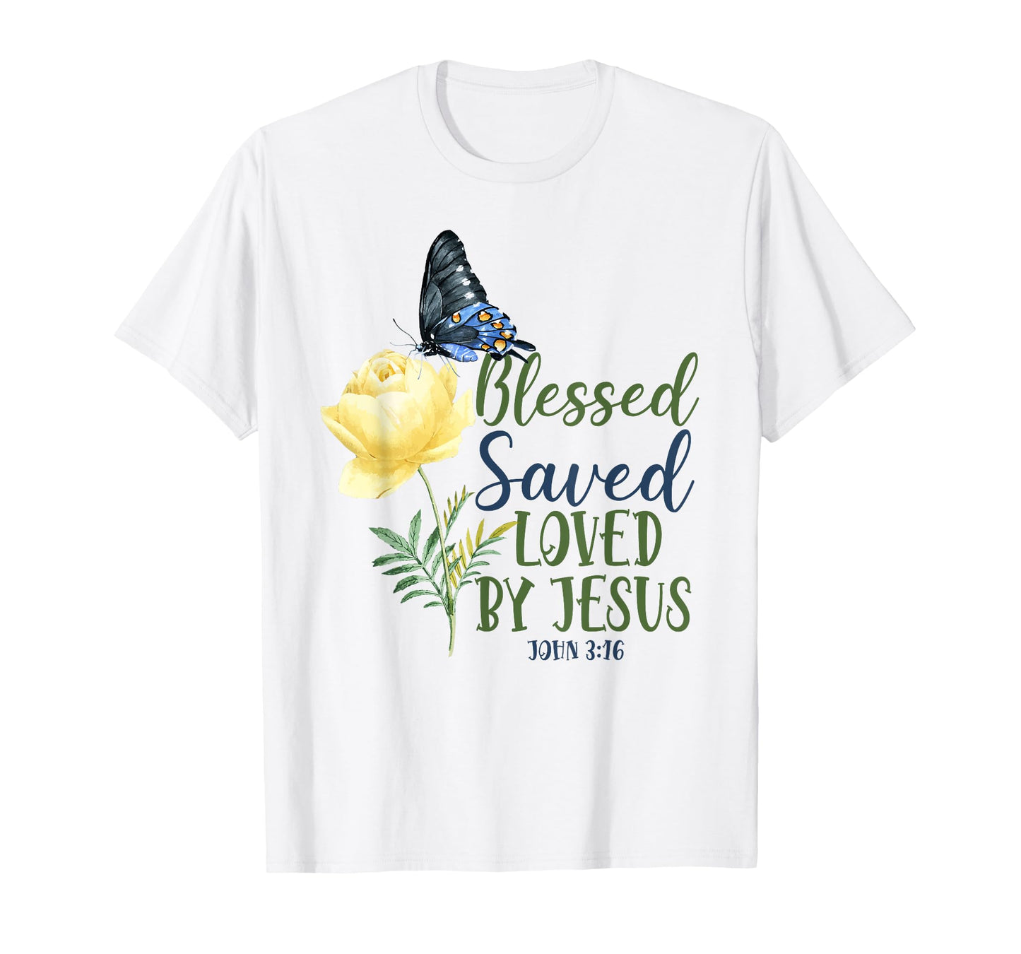 Christian Bible Verse Quote Butterfly Rose Flower John 3:16 T-Shirt