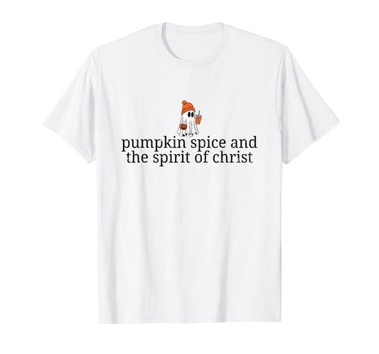 Pumpkin Spice and The Spirit of Christ, Christian Halloween T-Shirt